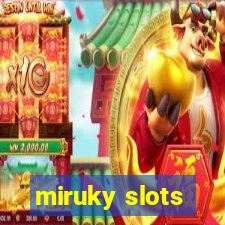 miruky slots